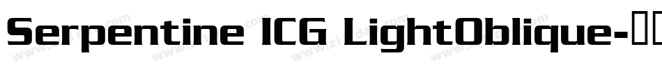 Serpentine ICG LightOblique字体转换